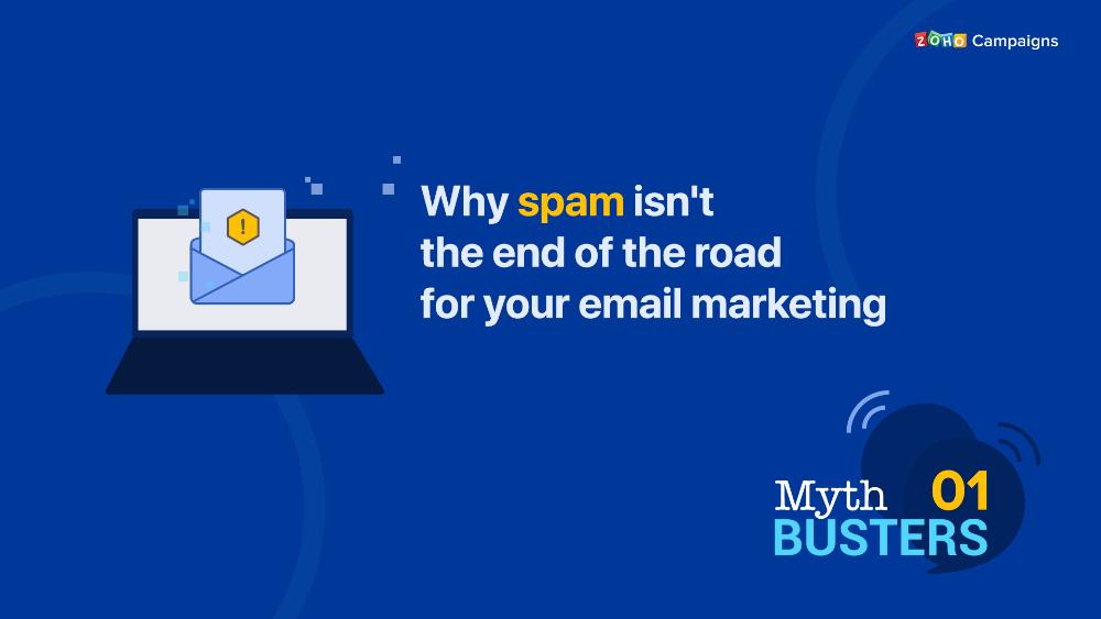 Why spam isn’t the end of the road for your email marketing
