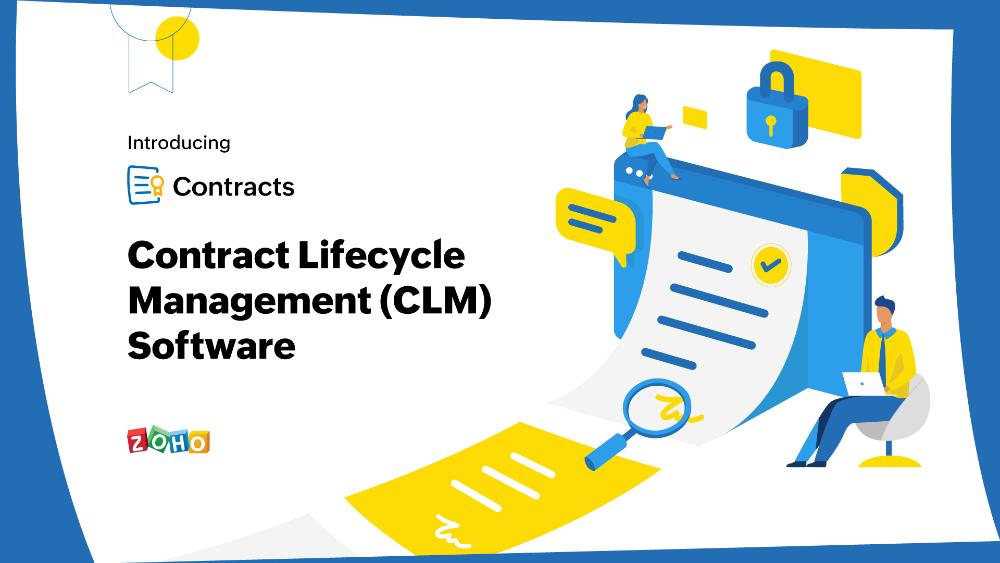 Introducing Zoho Contracts: Contract Lifecycle Management (CLM) software