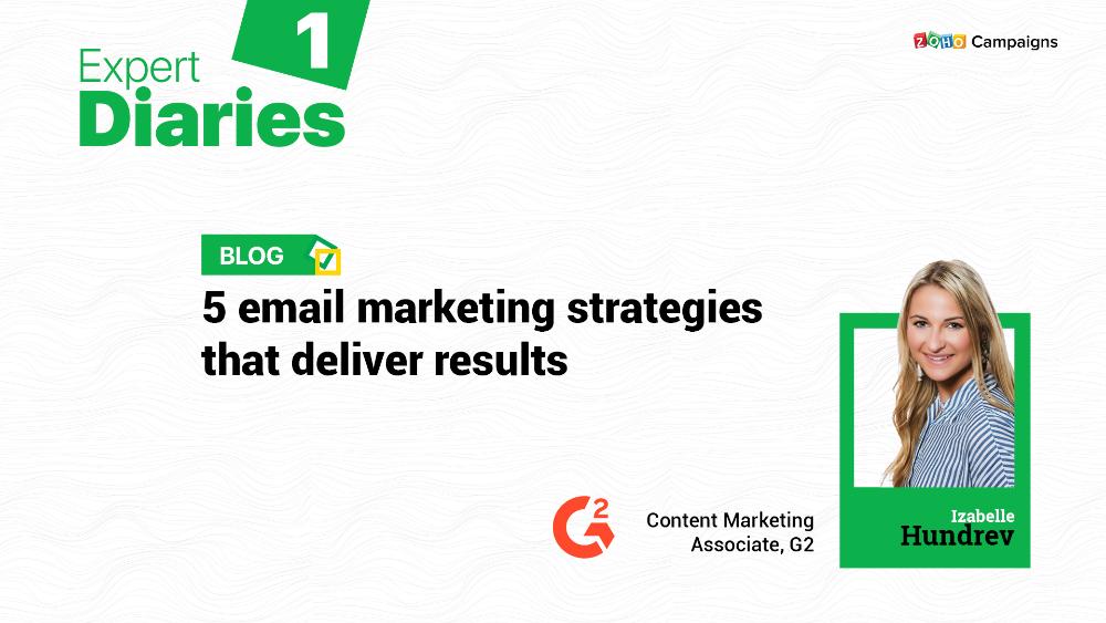 5 email marketing strategies that deliver results
