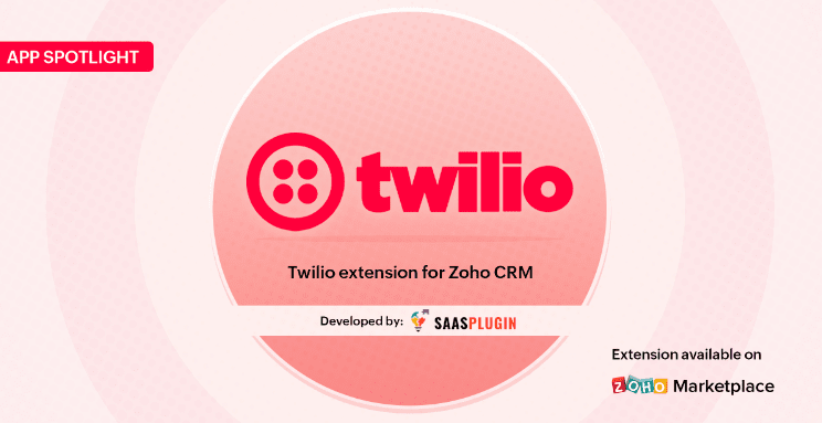 Twilio Zoho CRM Add-on